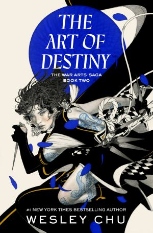 [War Arts 02] • The Art of Destiny